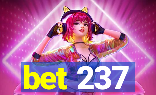 bet 237